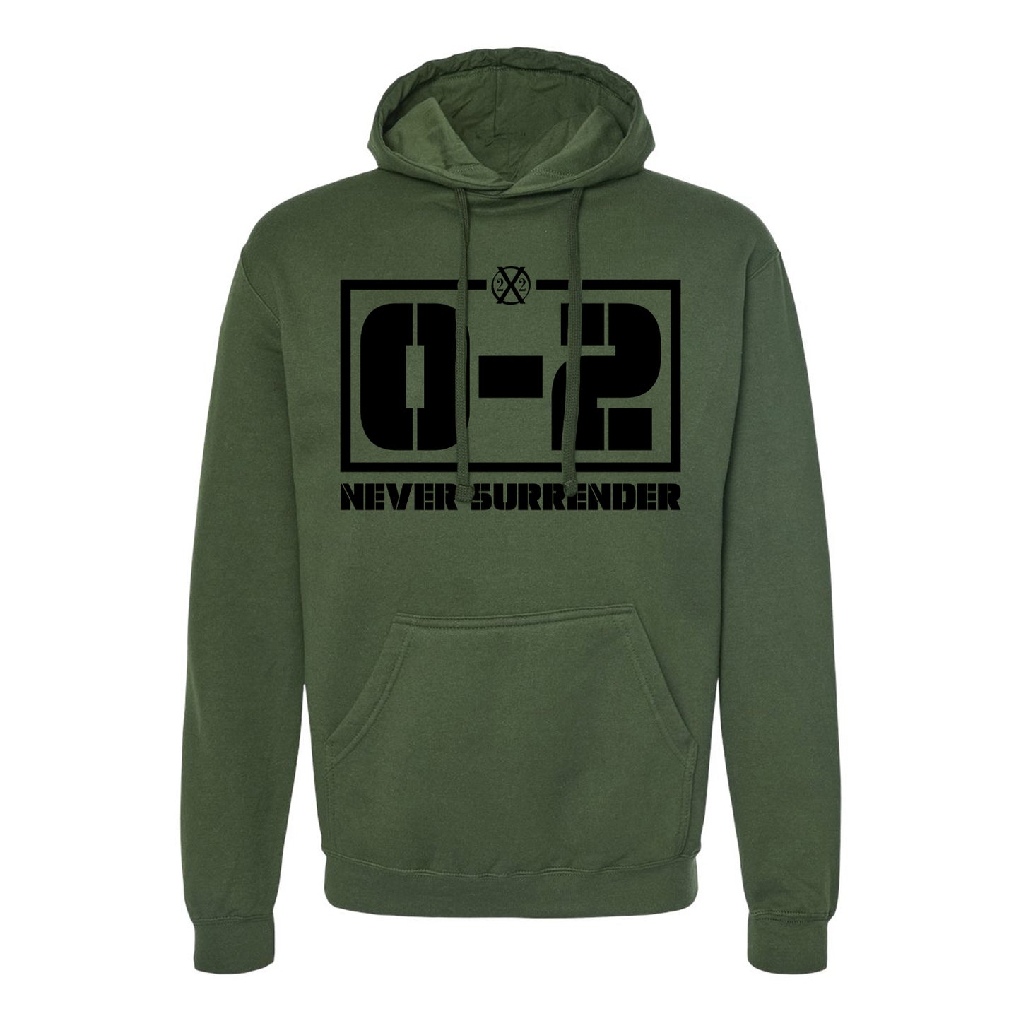 0-2 Never Surrender Hoodie