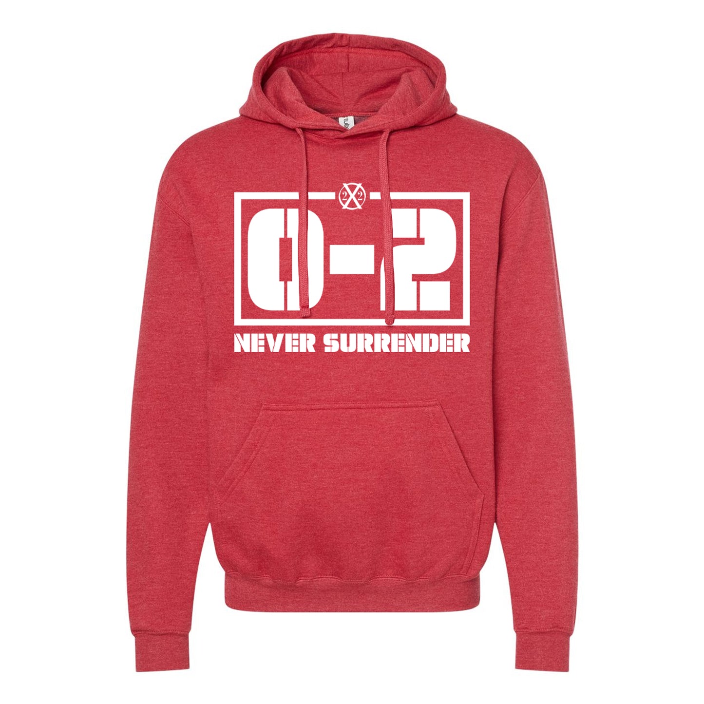 0-2 Never Surrender Hoodie
