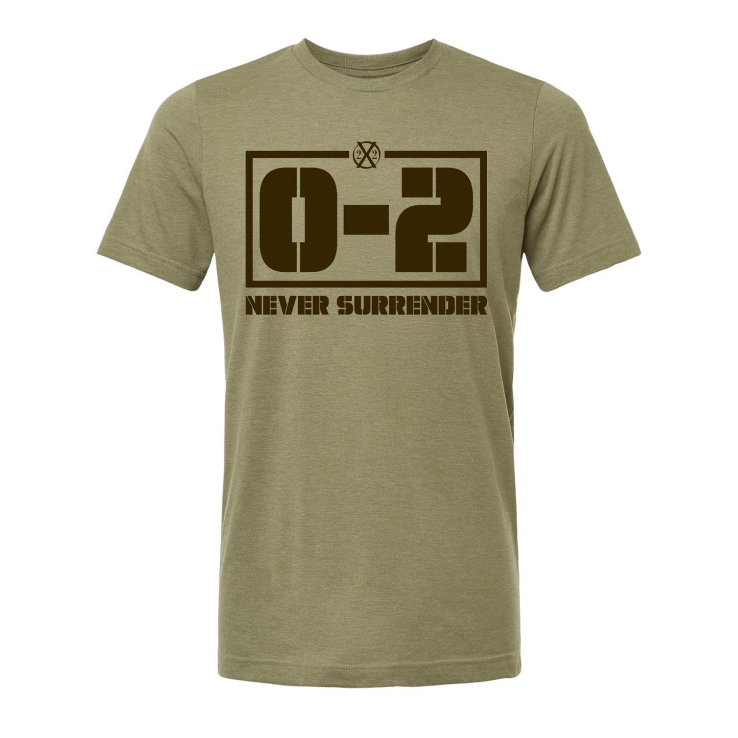 0-2 Never Surrender Tee