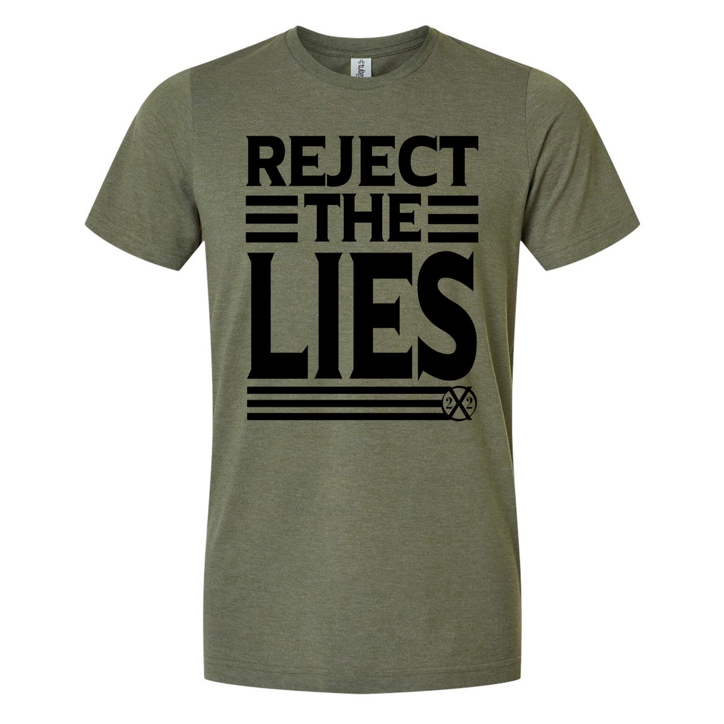 Reject The Lies Tee