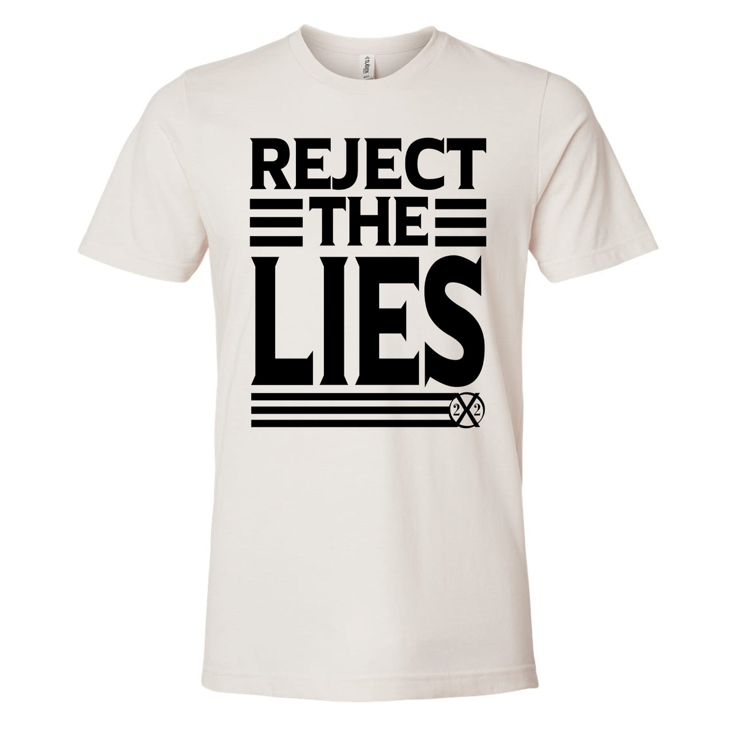 Reject The Lies Tee